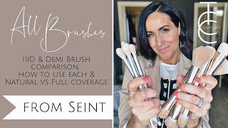 Seint IIID and Demi Brushes Comparison, Application Recommendations and Full vs Natural Coverage