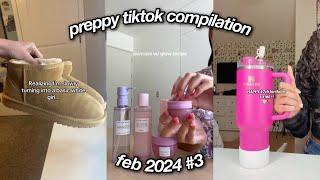 PREPPY TIKTOK COMPILATION '24 #7