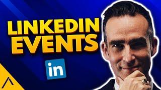 How to Use FREE LinkedIn Event Marketing to Increase Attendance in 2020