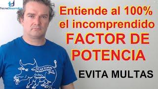 Entendiendo el Factor de Potencia