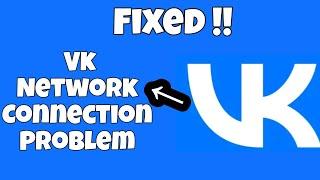 Fix VK Network Connection (No Internet) Problem|| GBM TECH