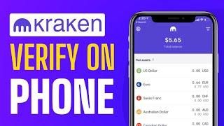 How To Verify Kraken Account on Phone - Full Guide (2024)