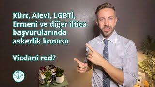 Zorunlu Askerlik İltica Sebebi mi? İltica Avukatından Bilgiler