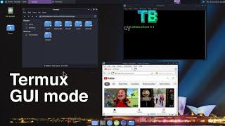 How to use Termux in GUI mode | termux desktop