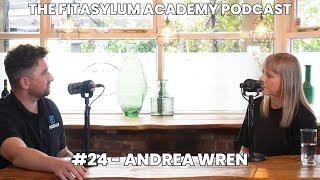 #24 - Fitasylum Academy w/Dec & Andrea