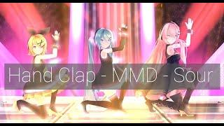 [MMD] Hand Clap - Sour RinMikuLuka [Vocaloid]