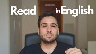 How does reading help us to become more fluent in English?