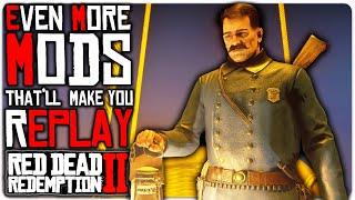 Even MORE Best Mods That'll make You Replay RDR2