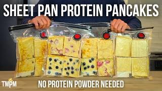 No Protein Powder Needed in these Sheet Pan Protein Pancakes for Snack City