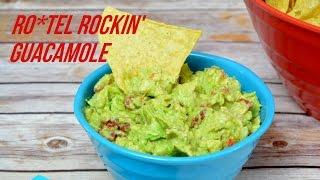 Make Easy RO*TEL Rockin' Guac in Minutes!