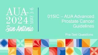 AUA Advanced Prostate Cancer Guidelines (2024)