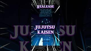 JUJUTSU KAISEN SEASON 3 Release Date | JJK Release Date