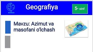 Azimut va masofani o‘lchash | Азимут ва масофани ўлчаш