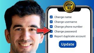 Change Name, Username and Phone Number | Pi Network Latest Update