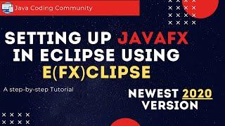 How to Set Up JavaFX to work in Eclipse | Newest 2020 version | JavaFX Beginner Tutorial