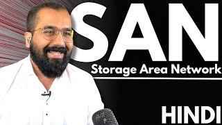 SAN : Storage Area Network Explained in Hindi l Cloud Computing Series