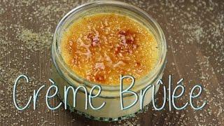 Crème Brûlée Rezept - gelingsicher & einfach - französisches Dessert mit Karamellkruste