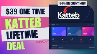  Katteb Lifetime Deal | AI Writes PERFECT Articles |  | $39 Lifetime Deal | 64% Off Now