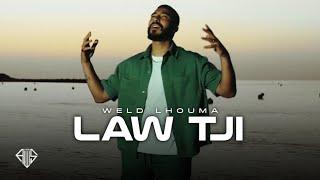 Weld Lhouma -  Law Tji  (Official Music Video)