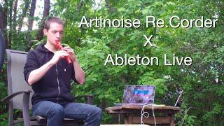 Artinoise X Ableton - Re.Corder performance