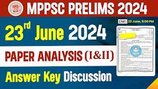 Mppsc Pre 2024 Answer Key Discussion | MPPSC 2024 Prelims Paper Solution & Detailed Analysis #mppsc