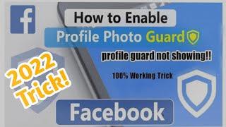 Profile guard facebook 2022 | facebook profile picture guard 2022 | guard option not showing