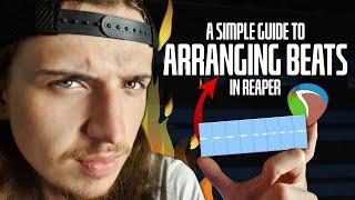 How to ARRANGE BEATS IN REAPER | Reaper beat making