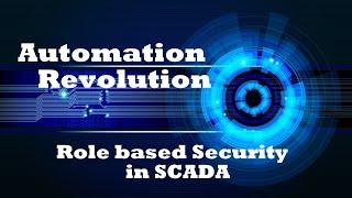 PLC SCADA Tutorial 7: User Admin Security & Authorization in SCADA