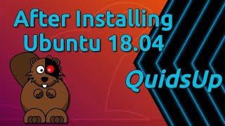 Top 14 Things To Do After Installing Ubuntu 18.04