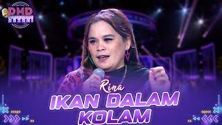 Rina - Ikan Dalam Kolam | DMD PANGGUNG REZEKI