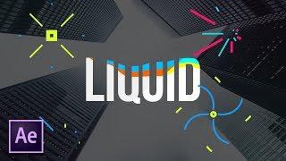 Create The Liquid Effect For Motion Graphics | After Effects Tutorial