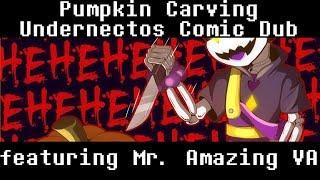 Pumpkin Carving (Undernectos Comic Dub) (ft. Mr. Amazing VA)