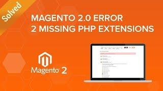 Fix - 2 missing PHP extensions check error in Magento 2 installation
