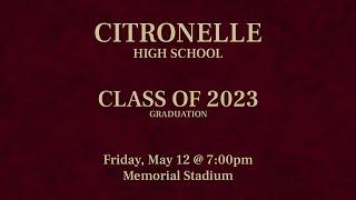 Citronelle High School Graduation 2023