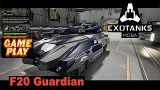 ExoTanks MOBA ▶ Gameplay  Tank F20 Guardian (Танк F20 Страж)