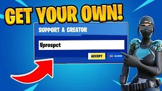 How To Get a *SUPPORT A CREATOR CODE* In Fortnite 2024!