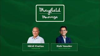 Mayfield Musings: Rishi Vasudev, G.O.A.T Brand Labs