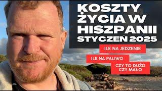 Ile wydaliśmy i na co  Koszty życia w Kamperze  Hiszpania w Styczniu 2025