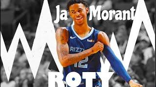 Ja Morant mix ~ ROTY