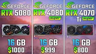 NVIDIA RTX 5080 vs RTX 4080 SUPER vs RTX 4070 Ti SUPER | Test in 6 Game