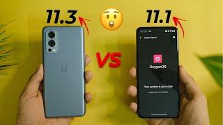 Oxygen OS 11.3 (Nord 2) Vs Oxygen OS 11 (Nord 1) : MUST WATCH !!