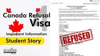 Canada Visa Refusal  | CAIPS notes  | All things to avoid | Seabird Education