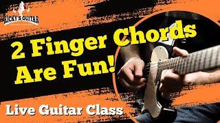 2 Finger Guitar Chords Are FUN!