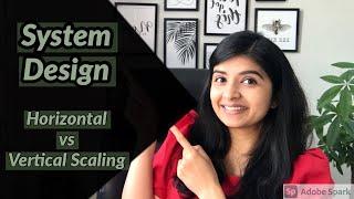 System Design Horizontal vs Vertical Scaling pros & cons|Pratiksha Bakrola