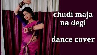 Chudi maja na degi dance by kameshwari sahu