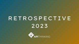 Retrospective 2023 | Collectif API Thinking