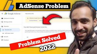 You Don't have Permission To Do This | Google AdSense Problem Solved