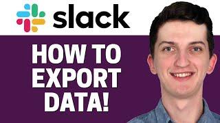 How To Export Data In Slack