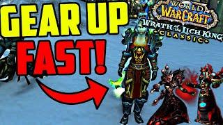 Gear Up EASY in WOTLK Prepatch & Prepare for WOTLK Classic!