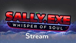 Sally.exe Whisper of Soul - Дуо (2/2), все трио, Безумная Эми (Стрим #4)